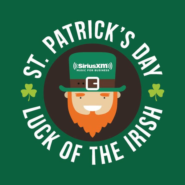 Celebrate St. Patrick’s Day with SiriusXM Business!